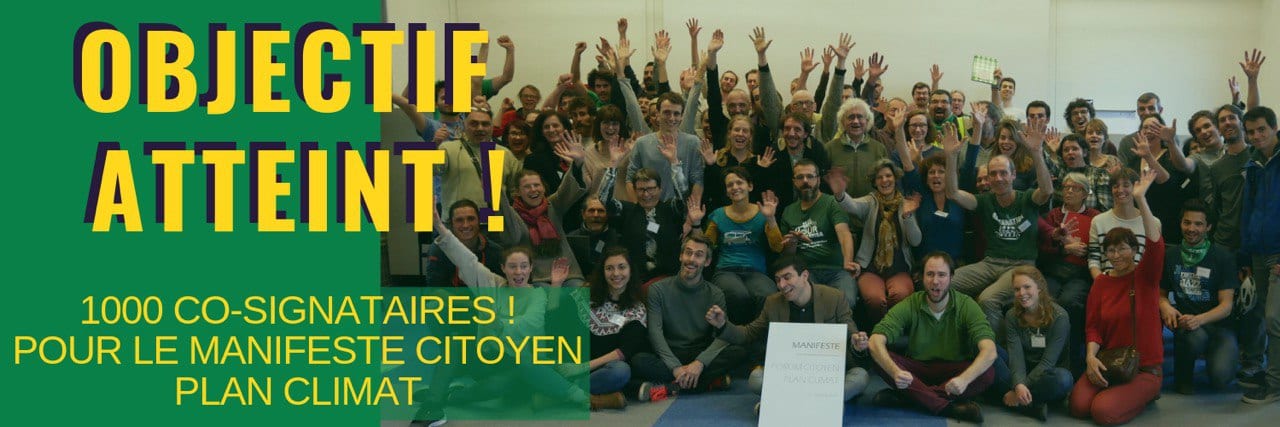 Plan Climat : Manifeste citoyen, Objectif atteint !